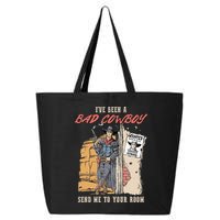 IVe Been A Bad Cowboy Send Me To Your Room 25L Jumbo Tote
