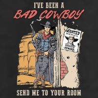 IVe Been A Bad Cowboy Send Me To Your Room Golf Towel