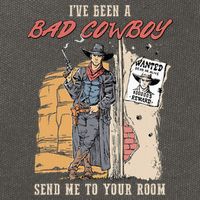 IVe Been A Bad Cowboy Send Me To Your Room Cotton Canvas Backpack