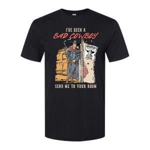 IVe Been A Bad Cowboy Send Me To Your Room Softstyle CVC T-Shirt