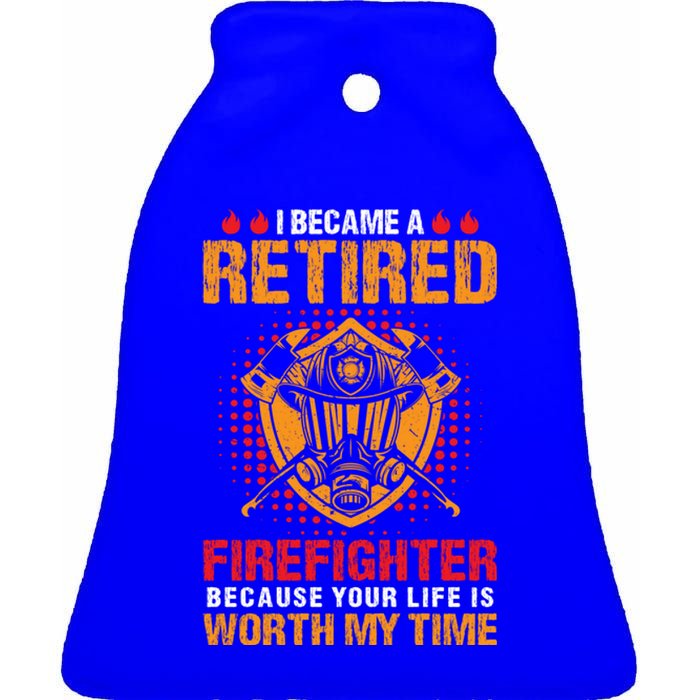 I Became A Retired Firefighter Gift Ceramic Bell Ornament