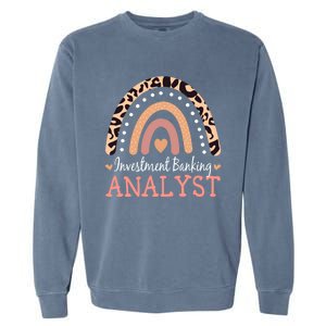 Investt Banking Analyst Leopard Rainbow Appreciation Gift Garment-Dyed Sweatshirt