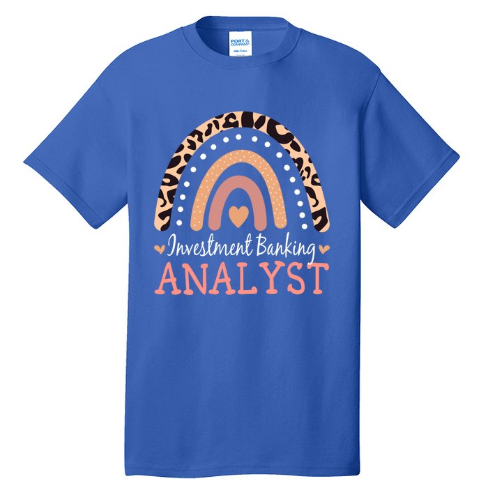 Investt Banking Analyst Leopard Rainbow Appreciation Gift Tall T-Shirt