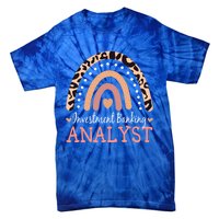 Investt Banking Analyst Leopard Rainbow Appreciation Gift Tie-Dye T-Shirt