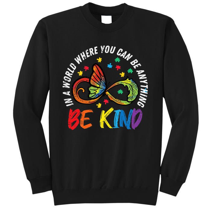 Infinity Butterfly Awareness Be Kind Autism Sweatshirt