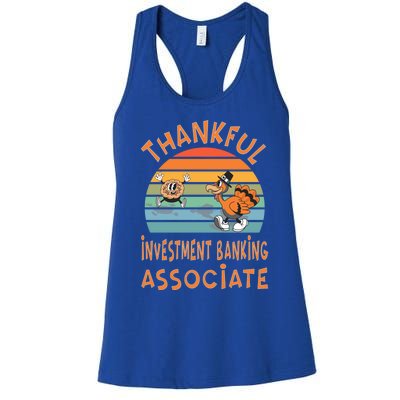 Investt Banking Associate Job Funny Thanksgiving Great Gift Women's Racerback Tank