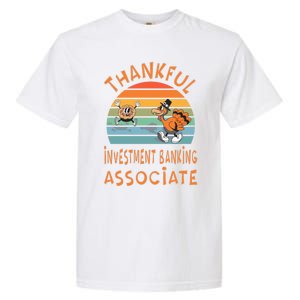 Investt Banking Associate Job Funny Thanksgiving Great Gift Garment-Dyed Heavyweight T-Shirt