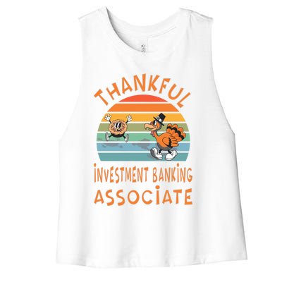 Investt Banking Associate Job Funny Thanksgiving Great Gift Women's Racerback Cropped Tank