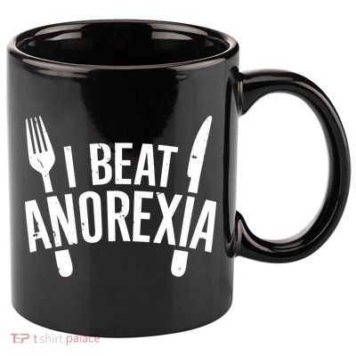 I Beat Anorexia 11oz C Handle Ceramic Mug