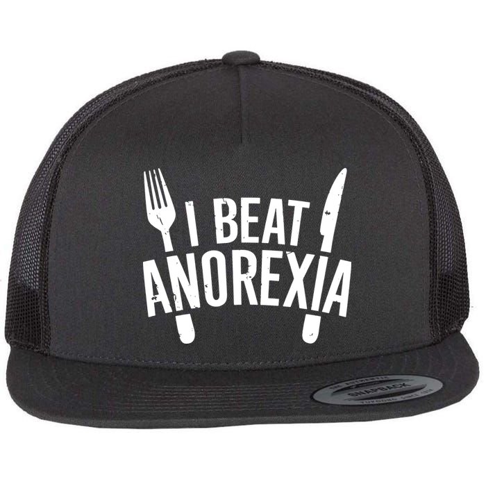 I Beat Anorexia Flat Bill Trucker Hat
