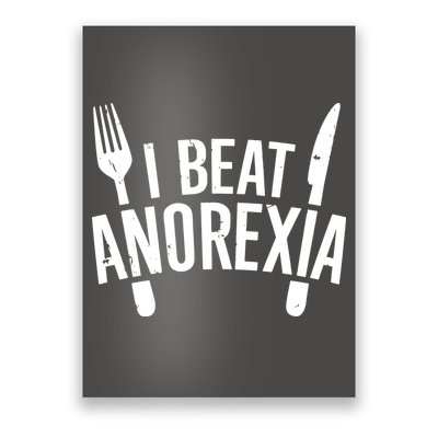 I Beat Anorexia Poster