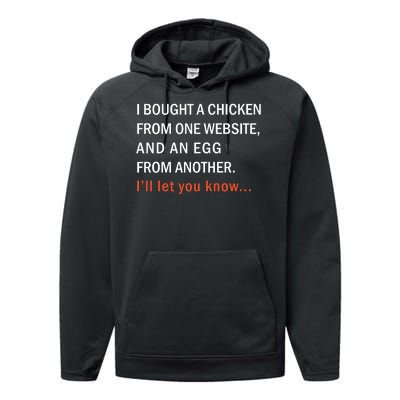 I Bought A Chicken From One Website And An Egg From Another Performance Fleece Hoodie