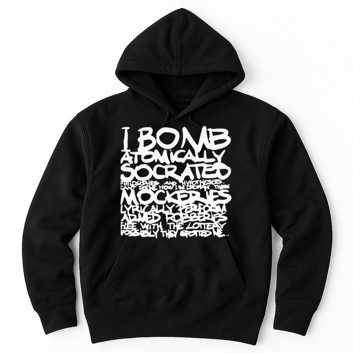 I Bomb Atomically Socrates’ Philosophies And Hypotheses Hoodie