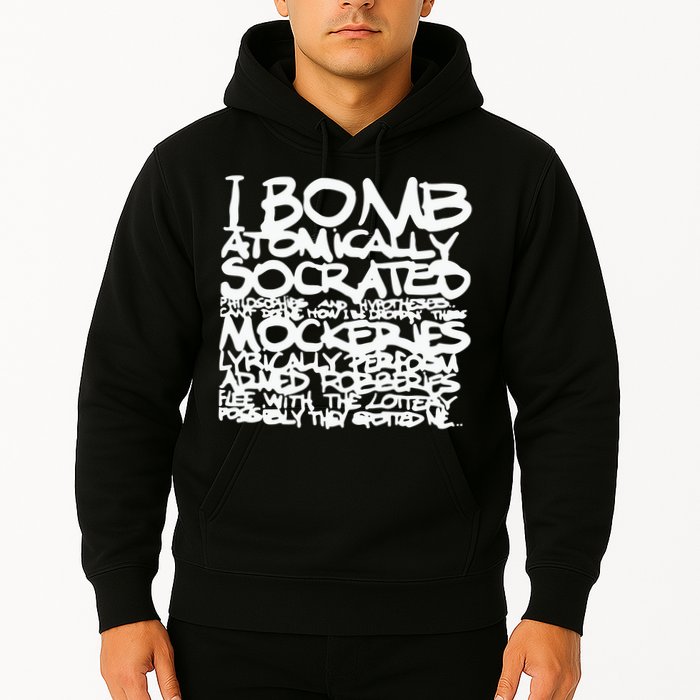 I Bomb Atomically Socrates’ Philosophies And Hypotheses Hoodie
