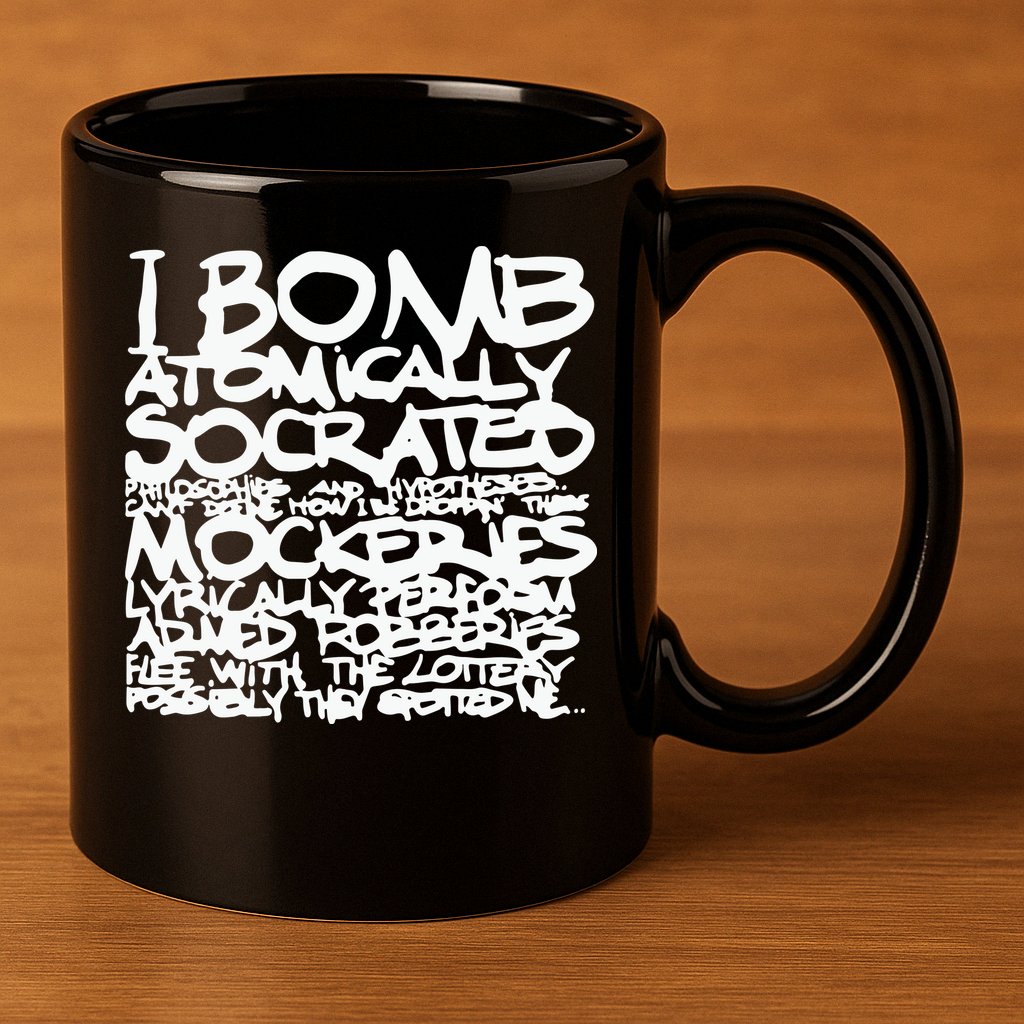 I Bomb Atomically Socrates’ Philosophies And Hypotheses 11oz C Handle Ceramic Mug