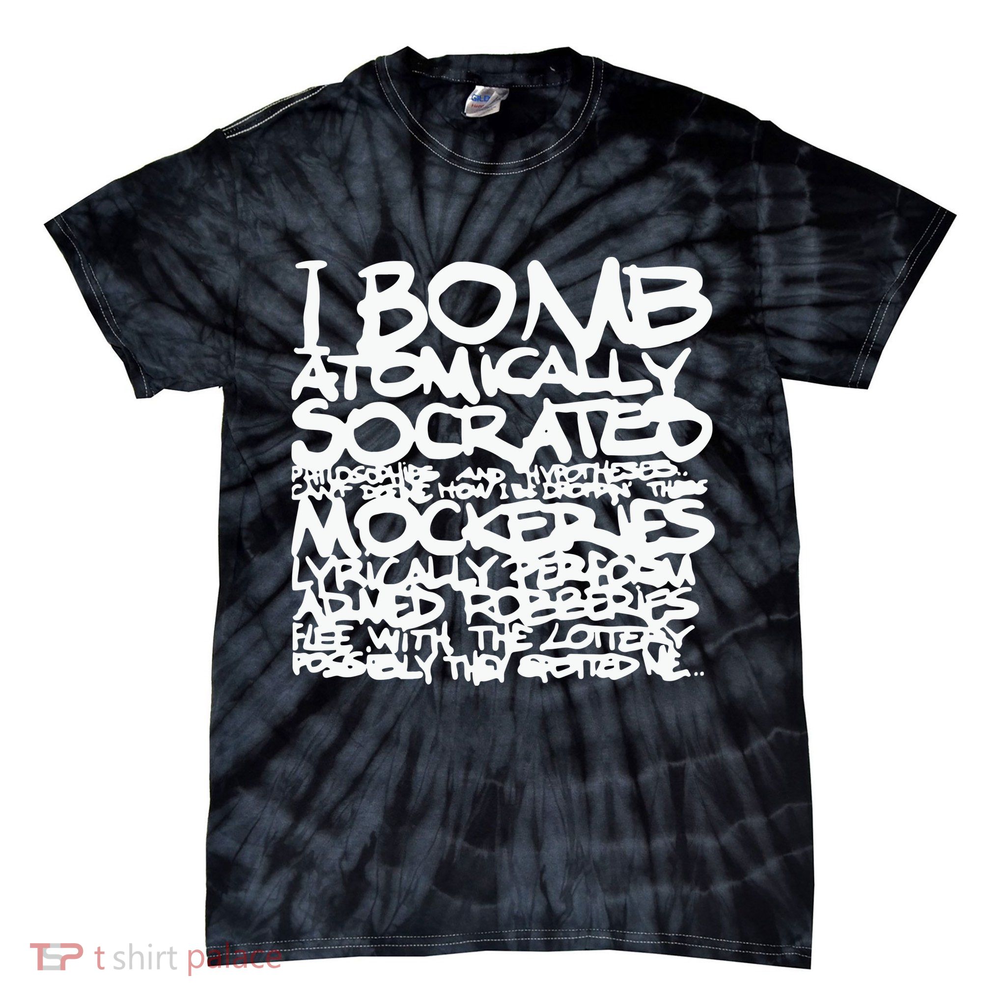 I Bomb Atomically Socrates’ Philosophies And Hypotheses Tie-Dye T-Shirt