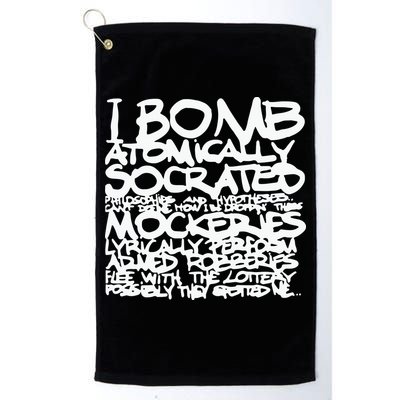 I Bomb Atomically Socrates’ Philosophies And Hypotheses Golf Towel
