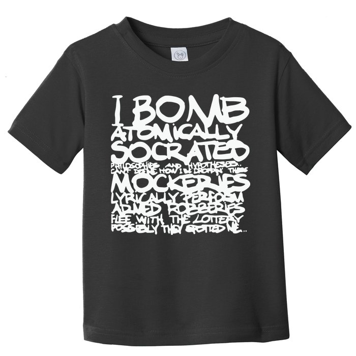 I Bomb Atomically Socrates’ Philosophies And Hypotheses Toddler T-Shirt