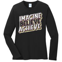 Imagine Believe Achieve Quote Vintage Ladies Long Sleeve Shirt