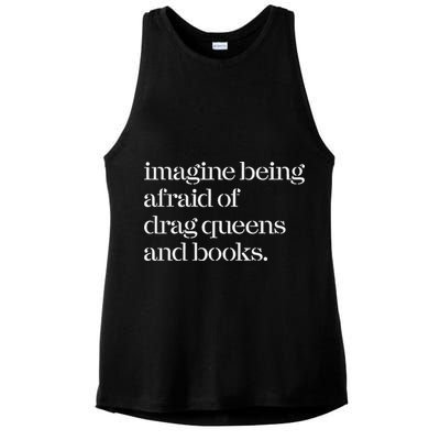 Imagine Being Afraid Of Drag Queens And Books Ladies PosiCharge Tri-Blend Wicking Tank