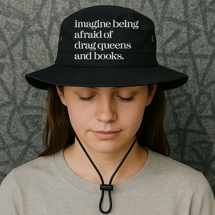 Imagine Being Afraid Of Drag Queens And Books Bucket Hat