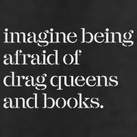 Imagine Being Afraid Of Drag Queens And Books 25L Jumbo Tote