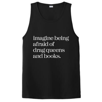 Imagine Being Afraid Of Drag Queens And Books PosiCharge Competitor Tank