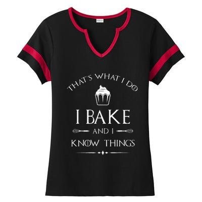 I Bake And I Know Things Funny Pastry Baker Baking Gift Ladies Halftime Notch Neck Tee