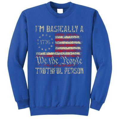 IM Basically A Truthful Person Us Flag Trump Vance 2024 Sweatshirt