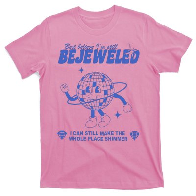 I'm Bejeweled Aesthetic Make The Whole Place Shimmer T-Shirt