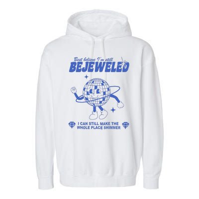 I'm Bejeweled Aesthetic Make The Whole Place Shimmer Garment-Dyed Fleece Hoodie