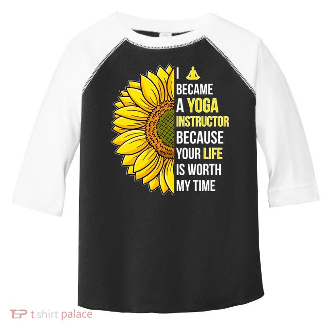 I Became A Yoga Instructor Yoga Teacher Cool Gift Toddler Fine Jersey T-Shirt