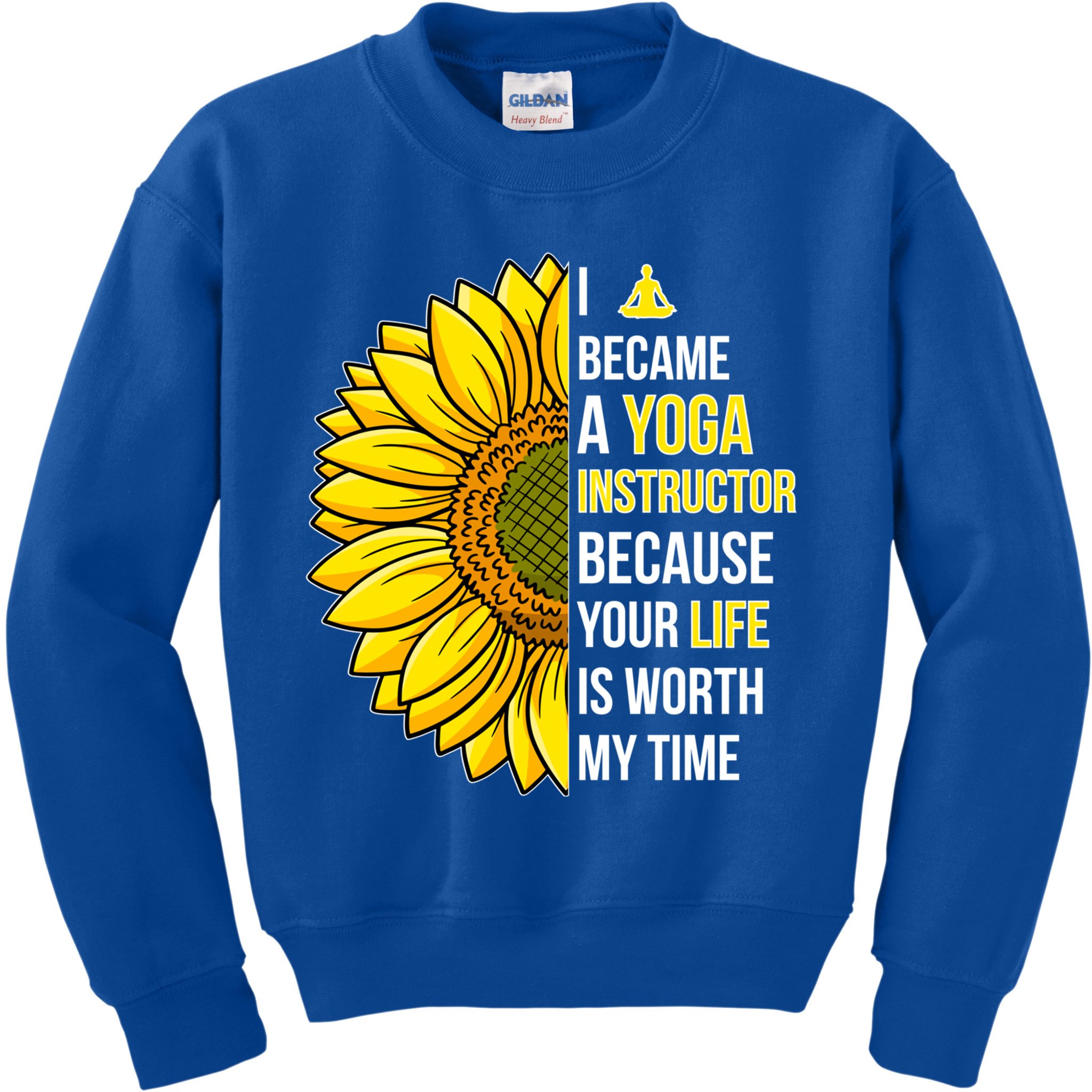 I Became A Yoga Instructor Yoga Teacher Cool Gift Kids Sweatshirt
