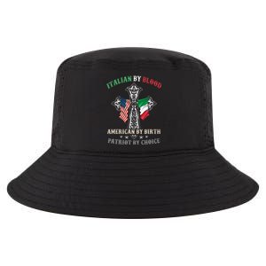 Italian By Blood American By Birth Patriot By Choice Cool Cool Comfort Performance Bucket Hat