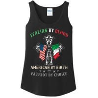 Italian By Blood American By Birth Patriot By Choice Cool Ladies Essential Tank