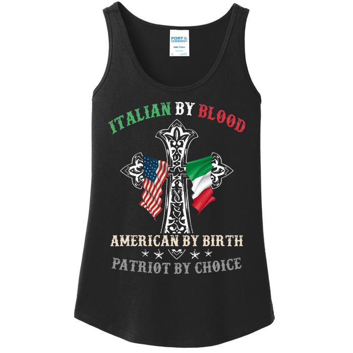 Italian By Blood American By Birth Patriot By Choice Cool Ladies Essential Tank