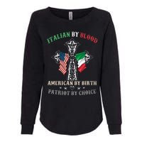 Italian By Blood American By Birth Patriot By Choice Cool Womens California Wash Sweatshirt