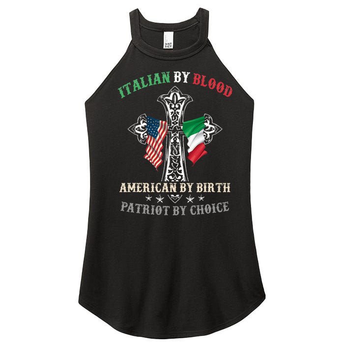 Italian By Blood American By Birth Patriot By Choice Cool Women's Perfect Tri Rocker Tank