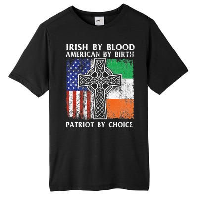 Irish By Blood American By Birth Patriot By Choice Ireland Tall Fusion ChromaSoft Performance T-Shirt