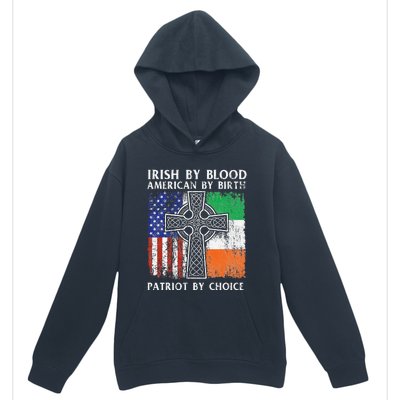 Irish By Blood American By Birth Patriot By Choice Ireland Urban Pullover Hoodie