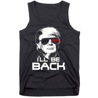 Ill Be Back Trump 2024 Tank Top