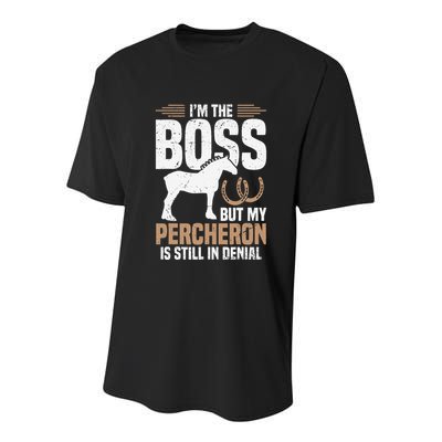 I´M Boss But My Percheron Is Still In Denial .Png Youth Performance Sprint T-Shirt