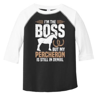 I´M Boss But My Percheron Is Still In Denial .Png Toddler Fine Jersey T-Shirt