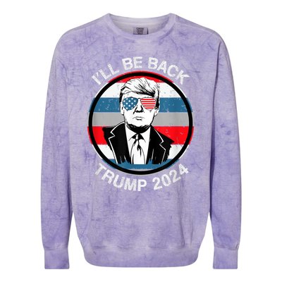 I'll Be Back Trump 2024 Colorblast Crewneck Sweatshirt