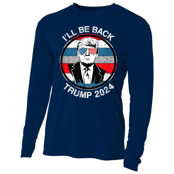 I'll Be Back Trump 2024 Cooling Performance Long Sleeve Crew