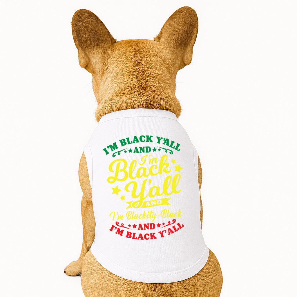 I'm Blackity Black African American Black Pride Great Gift Doggie Tank