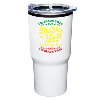 I'm Blackity Black African American Black Pride Great Gift Tumbler
