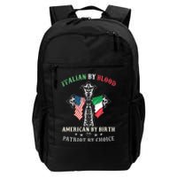 Italian By Blood American By Birth Patriot By Choice Cool Daily Commute Backpack