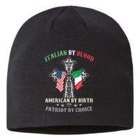 Italian By Blood American By Birth Patriot By Choice Cool Sustainable Beanie