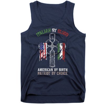 Italian By Blood American By Birth Patriot By Choice Tank Top